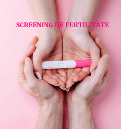SCREENING FERTILITATE AMH